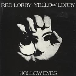 Red Lorry Yellow Lorry : Hollow Eyes